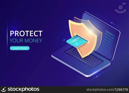 Protecting your money concept, online banking security guarantee, isometric vector. Bank credit card and open laptop, golden shield guards personal information on its screen, blue landing web page. Protecting money concept, online banking security
