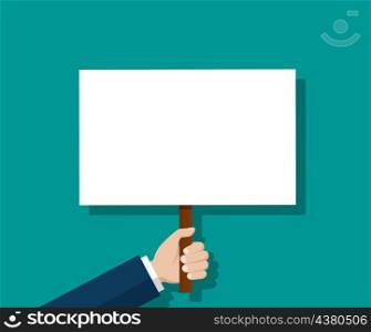 Protest concept. Hand holding blank placard. Man hold sign white board. Cartoon banner for picket in flat style. Vector.