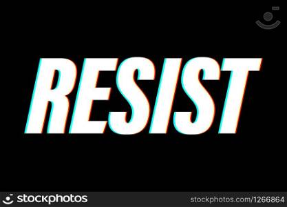 protest fight resist concept black background vector illustration