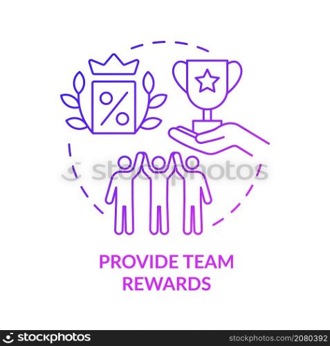 Provide team rewards purple gradient concept icon. Motivation for productive workers abstract idea thin line illustration. Isolated outline drawing. Roboto-Medium, Myriad Pro-Bold fonts used. Provide team rewards purple gradient concept icon