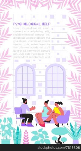 Psychological help vertical flat banner with text field and two women talking to male psychologist vector illustration