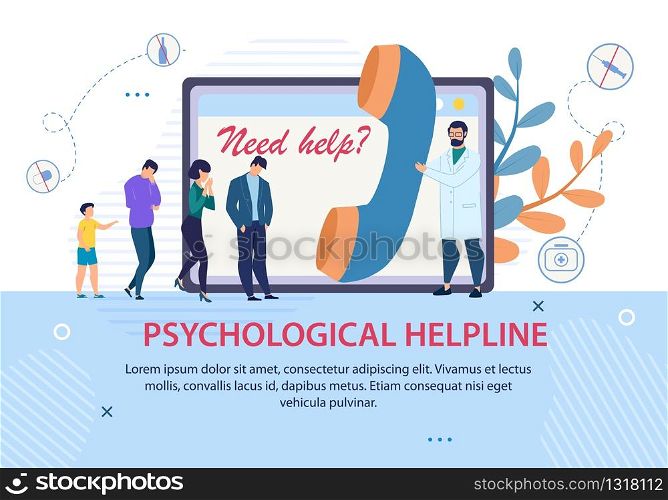 Psychological Helpline Promotion. Advertising Text Banner. Doctor with Huge Handset and Patients Queue. Psychologist Counseling, Support and Help Online. Psychotherapy. Vector Cartoon Illustration. Psychological Helpline Advertising Text Banner