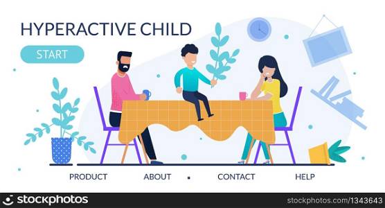 Psychological Method in Therapy Hyperactive Child. Advertising Flat Landing Page. Frustrated Parents, Upset Mother and Father Sitting and Looking at Misbehave Son on Table Illustration. Vector Cartoon. Hyperactive Child Therapy Method Ad Landing Page