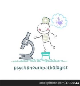 psychoneuropathologist looking through a microscope and thinks of nerve cells