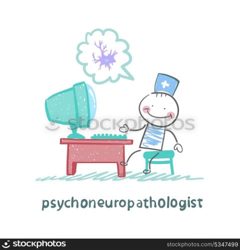 psychoneuropathologist sits on the workplace at the computer and thinking of nerve cells