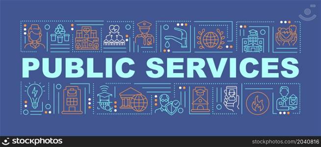 Public services innovations word concepts banner. Infrastructure support. Infographics with linear icons on blue background. Isolated creative typography. Vector outline color illustration with text. Public services innovations word concepts banner