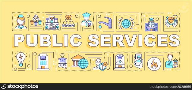 Public services word concepts banner. Infrastructures organization. Infographics with linear icons on yellow background. Isolated creative typography. Vector outline color illustration with text. Public services word concepts banner
