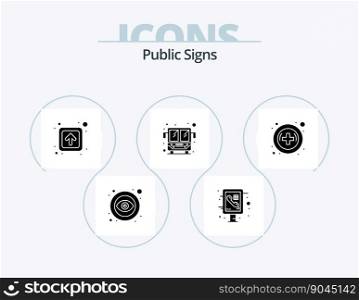 Public Signs Glyph Icon Pack 5 Icon Design. medical. arrow. public transport. bus