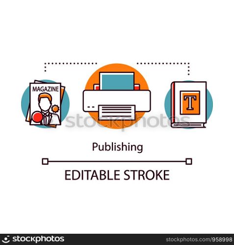 Publishing concept icon. Preparation, publication of printed products for sale. Polygraphy. Edition of magazines and books idea thin line illustration. Vector isolated outline drawing. Editable stroke