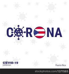 Puerto Rico Coronavirus Typography. COVID-19 country banner. Stay home, Stay Healthy. Take care of your own health