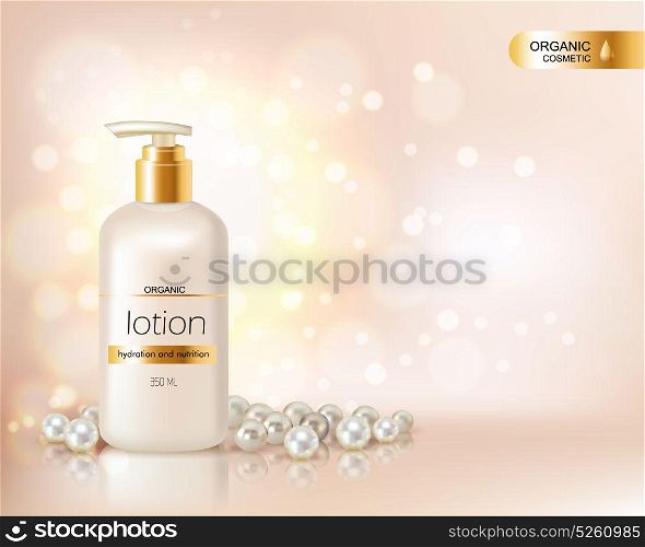Pump Top Bottle With Organic Cosmetic Lotion . Pump top bottle with organic cosmetic lotion and gold cap decorated with scattering of pearls and glare background realistic vector illustration