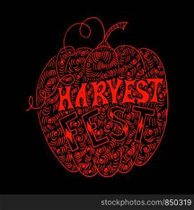 Pumpkin. Harvest Festival. Concept of a holiday. Hand drawing. Lettering, doodles Poster banner invitation. Pumpkin. Harvest Festival. Hand drawing. Lettering, doodles. Poster, banner, invitation.