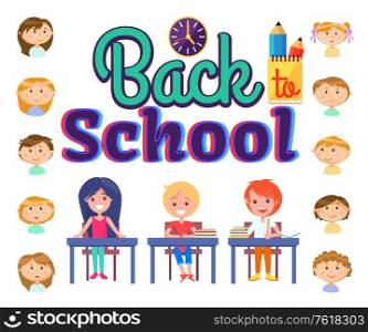 Pupils sitting at table with books, back to school letters isolated on white, smiling face of girls and boys, pencil and notebook, education cover vector. Back to School, Pupils Sitting at Table Vector