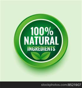 pure natural ingredients green label with leaves