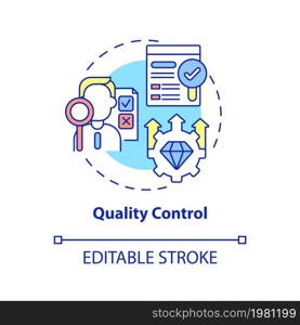 Quality control concept icon. Monitoring production. Inspection of goods. Operations managment abstract idea thin line illustration. Vector isolated outline color drawing. Editable stroke. Quality control concept icon