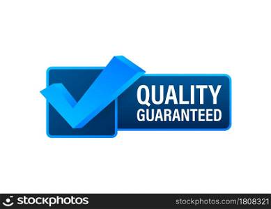 Quality guaranteed. Check mark. Premium quality symbol. Vector stock illustration. Quality guaranteed. Check mark. Premium quality symbol. Vector stock illustration.