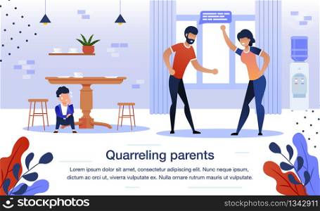 Quarreling Parents, Family Relationships Problems Trendy Flat Vector Banner, Poster Template. Annoyed Father and Mother Arguing at Home Kitchen, Scared and Worried Boy Hiding Under Table Illustration