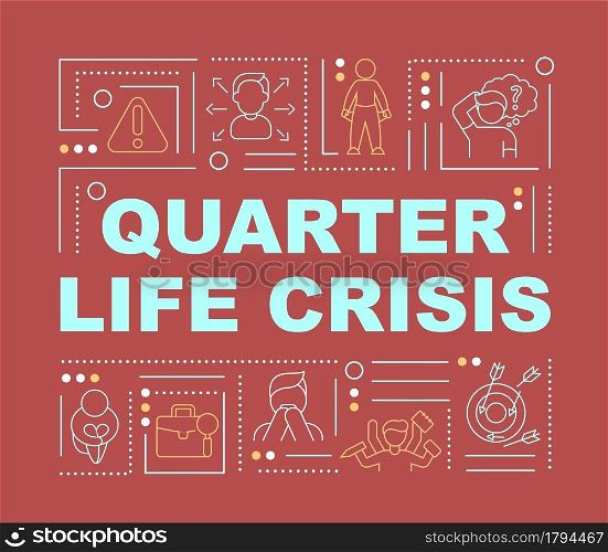 Quarter life crisis signs word concepts banner. Choosing life direction. Infographics with linear icons on red background. Isolated creative typography. Vector outline color illustration with text. Quarter life crisis signs word concepts banner