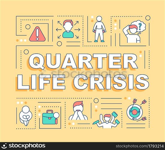Quarter life crisis word concepts banner. Choosing a career path. Infographics with linear icons on orange background. Isolated creative typography. Vector outline color illustration with text. Quarter life crisis word concepts banner