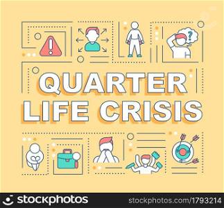 Quarter life crisis word concepts banner. Choosing a career path. Infographics with linear icons on orange background. Isolated creative typography. Vector outline color illustration with text. Quarter life crisis word concepts banner