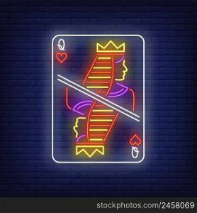 Queen of hearts playing card neon sign. Gambling, poker, casino, game design. Night bright neon sign, colorful billboard, light banner. Vector illustration in neon style.