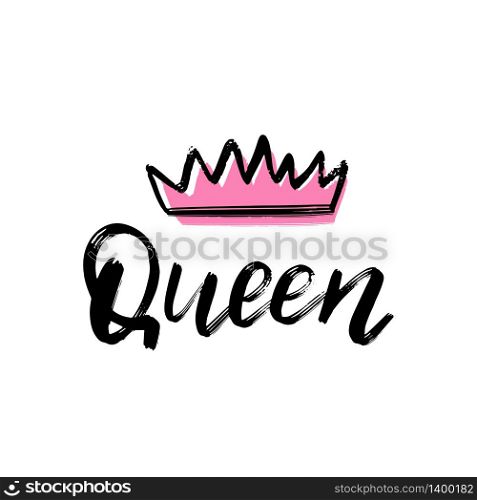 Queen. Typography poster with text and pink crown. Conceptual handwritten text. Hand lettering brush script word design. Good for scrapbooking, posters, greeting cards, textiles, gifts, tote. Queen. Typography poster. Conceptual handwritten text. Hand lettering brush script word design.
