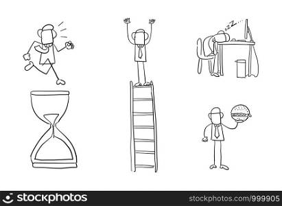 Quick hand drawing businessman set. Running on sand watch, standing on top of wooden ladder, sleeping at computer desk, holding fast food hamburger. Black outlines and white background.