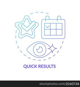 Quick results gradient concept icon. Most effective procedure against eye imperfections. Benefits of laser eye surgery abstract idea thin line illustration. Vector isolated outline color drawing. Quick results gradient concept icon