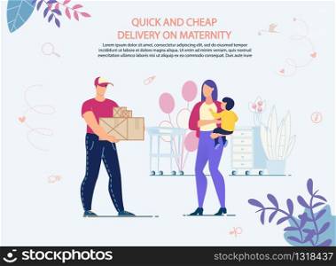 Quick Shopping and Cheap Delivery on Maternity. Online Service Advertisement. Buying Baby Goods and Preparing for Childbirth. Receiving Order in Time. Shipping Company. Mother with Newborn and Courier. Quick Shopping and Cheap Delivery on Maternity