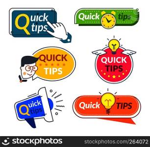 Quick tip banners. Tips and tricks suggestion, quickly help advice solutions. Helpful info words vector labels. Quick tip banners. Tips and tricks suggestion, quickly help advice solutions. Helpful info words labels