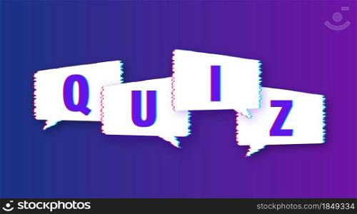 Quiz logo with speech bubble symbols, concept of questionnaire show sing, quiz button, question competition. Glitch icon. Vector stock illustration. Quiz logo with speech bubble symbols, concept of questionnaire show sing, quiz button, question competition. Glitch icon. Vector stock illustration.