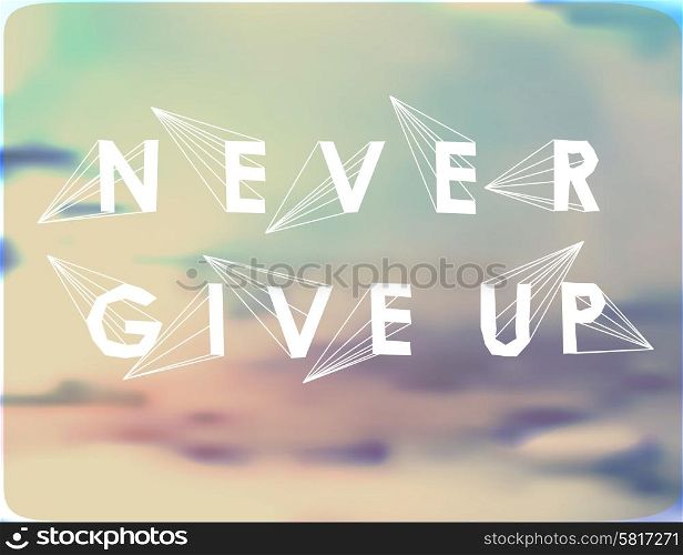 Quote Typographical polygonal poster. Modern Typography Background. Quote Typographical Background