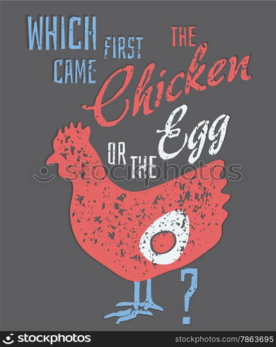 Quote: Which Came First, the Chicken or the Egg?