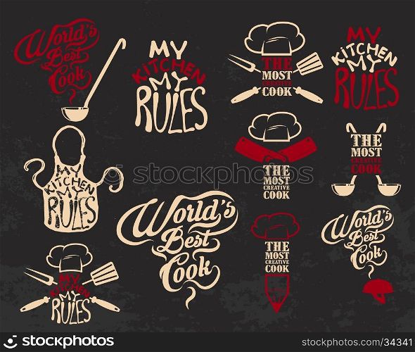 Quotes about cooking. My kitchen my rules. World Best Cook. Most creative cook. Vintage vector illustration.