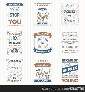 Quotes and inspirational slogans typography retro emblemt set isolated vector illustration. Quotes Typography Retro Set