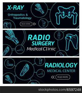 Radiology and radio surgery X-ray web banners for medical technology. Vector design for scientific medicine center in orthopedics and traumatology therapy and diagnostics with X-ray bones and joints. Radiology medical center vector X-ray banners