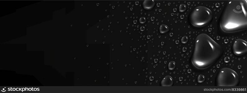Rain drops on black background, water condensation, raindrops with empty copy space on dark window surface. Abstract wet texture, backdrop, frame or border template, Realistic 3d vector illustration. Rain drops on black background, water condensation