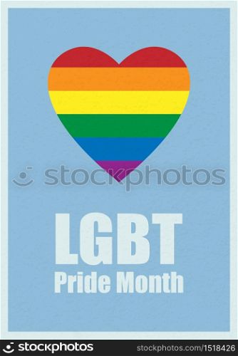 Rainbow colors Gay Pride concept. LGBT Pride Month in June. Lesbian Gay Bisexual Transgender.Human rights and tolerance Poster