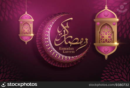 Ramadan Kareem calligraphy design with crescent and fanoos on arabesque background. Vector Illustration