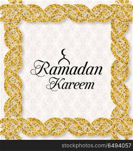 Ramadan Kareem Greeting Card, Islamic Style.Arabian Ornament, Glitter Pattern. Ramadan Kareem Greeting Card, Islamic Style.Arabian Ornament, Glitter Pattern - Illustration Vector