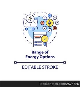 Range of energy options concept icon. Energy strategy key component abstract idea thin line illustration. Sources. Isolated outline drawing. Editable stroke. Arial, Myriad Pro-Bold fonts used. Range of energy options concept icon
