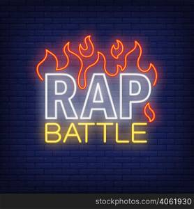 Rap battle neon text and fire. Neon sign, night bright advertisement, colorful signboard, light banner. Vector illustration in neon style.