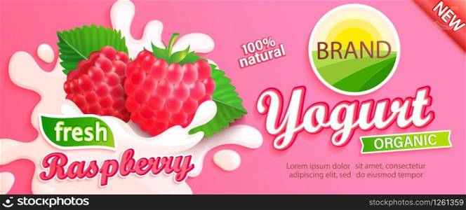 Raspberry Yogurt label. Natural and fresh berries in milk splashes for your brand, logo, emblem, sticker. Organic and sweet dessert. Template for your design.Vector illustration.. Raspberry Yogurt label for design.