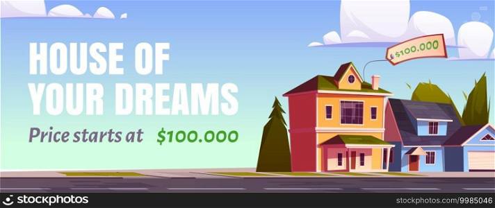 Real estate sale banner. Concept of purchase house of dreams. Vector cartoon illustration of suburb houses on street, cottage with price tag. Select and buy realty. Real estate sale, purchase house of dreams