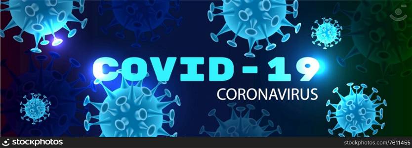 Realistic coronavirus background with covid-19 text and images of neon bacteria viruses with light spots vector illustration