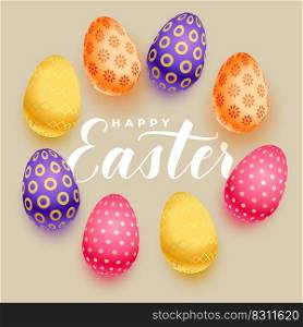 realistic happy easter background with 3d colorful eggs