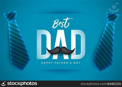 realistic happy father’s day blue card with tie and mustache