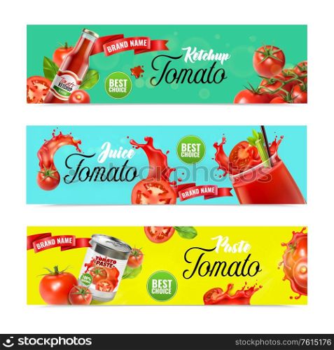 Realistic tomato horizontal banners set with ornate text juice splashes and ripe vegetables with ready products vector illustration