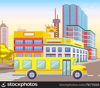 Realistic town with houses and buildings vector, billboards and transport. School bus and skyscrapers of big city, cityscape road with zebra crossing. School Bus Riding City, Town with Houses Vector