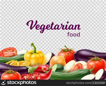 Realistic vegetables frame. Organic vegetarian products border and transparent background. Raw agricultural harvest. Whole eggplant and tomato. Sliced pepper or cucumber. Healthy food. Vector concept. Realistic vegetables frame. Vegetarian products border and transparent background. Agricultural harvest. Whole eggplant and tomato. Sliced pepper or cucumber. Healthy food. Vector concept